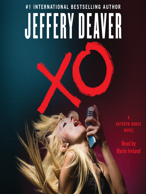 Title details for XO by Jeffery Deaver - Wait list